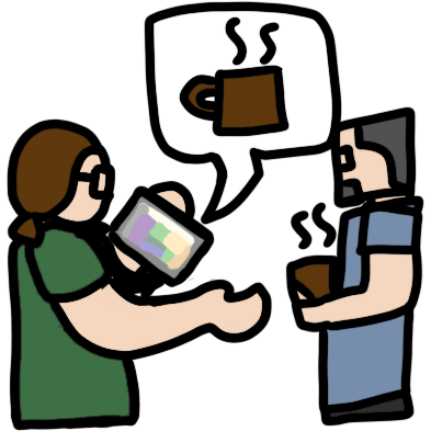  a person with pale skin, glasses and brown hair wearing a green short-sleeved shirt and holding an AAC tablet. From the tablet is a speech bubble containing a brown mug with two wavy heat lines coming from it. Their oother hand is held out to recieve the mug, which is held out to them by a second person. The second person has pale skin, glasses, grey hair and goatee and a light grey short-sleeved shirt